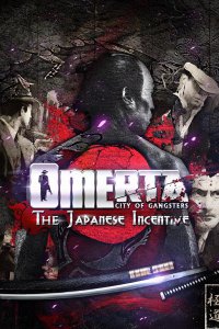 Omerta City of Gangsters - The Japanese Incentive
