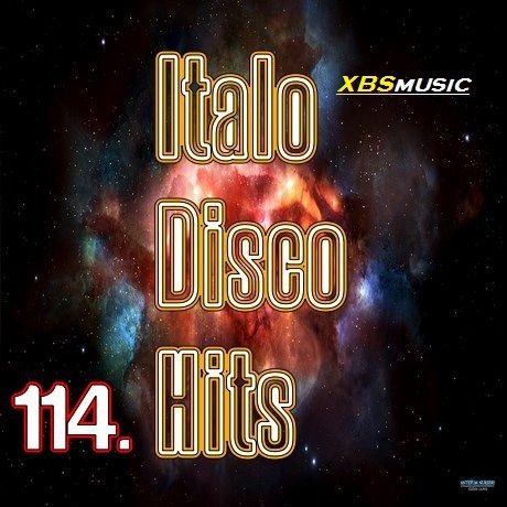 Italo Disco Hits Vol. 114  (2014)  MP3