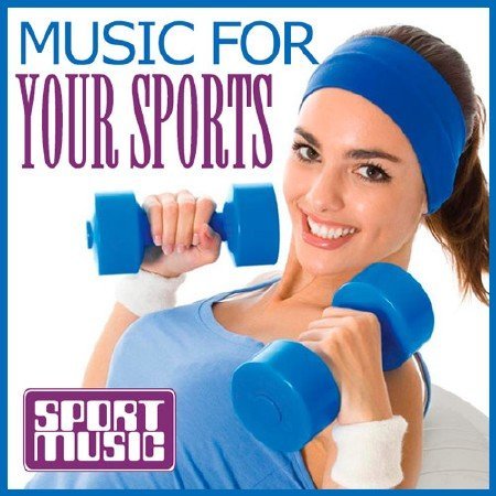 Music For Your Sports (2014) MP3