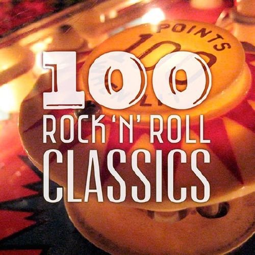 100 Rock 'n' Roll Classics