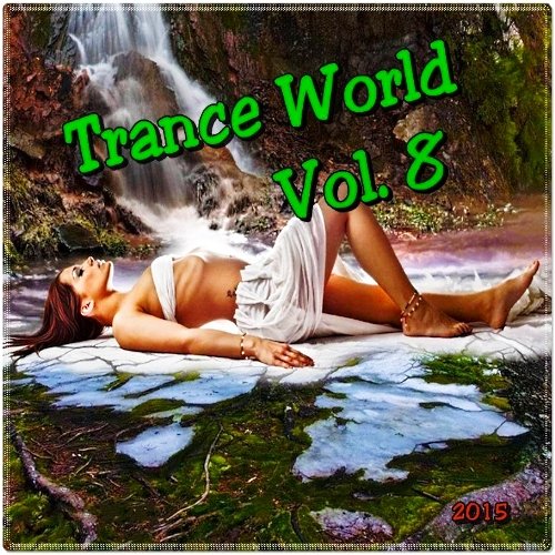 Trance World Vol. 8