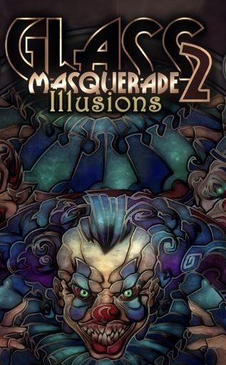 Glass Masquerade 2: Illusions (2019)