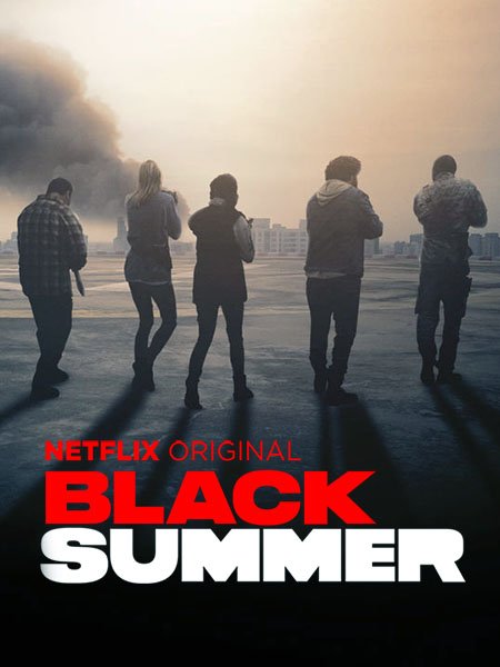 Чёрное лето (1 сезон) / Black Summer