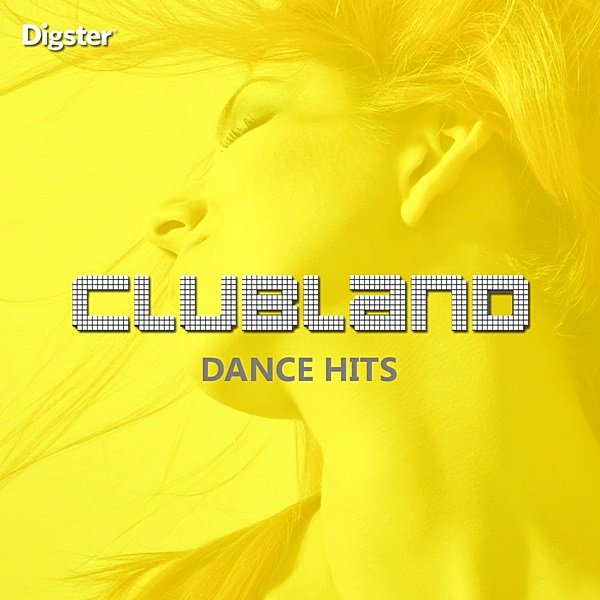 Clubland: Dance Hits