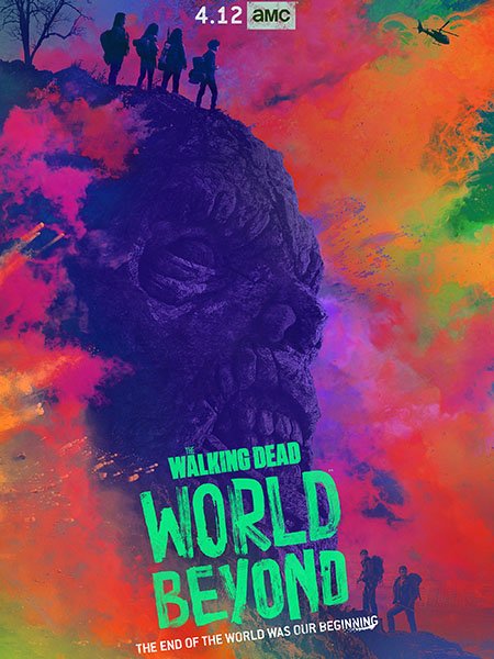Ходячие мертвецы: Мир за пределами (1 сезон) / The Walking Dead: World Beyond