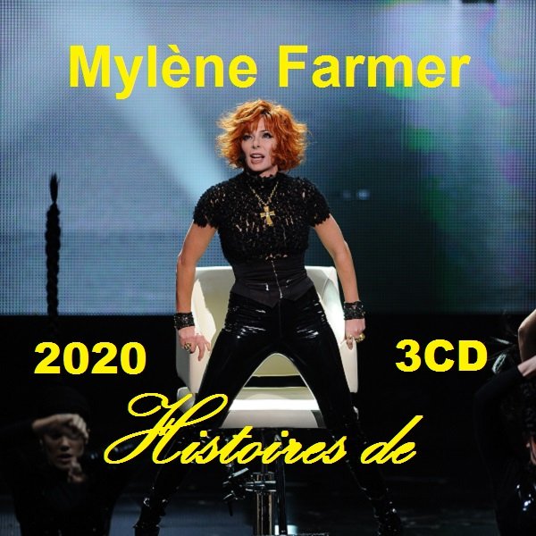 Mylene Farmer - Histoires de