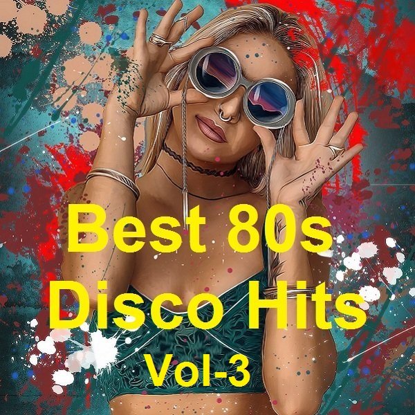 Best 80s Disco Hits Vol-3