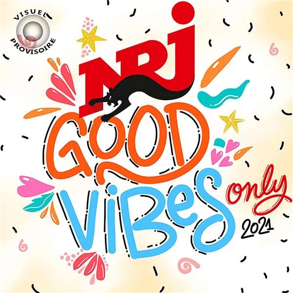 NRJ Good Vibes Only