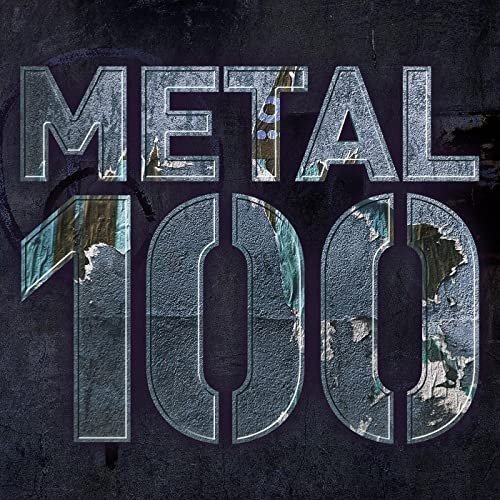 Metal 100