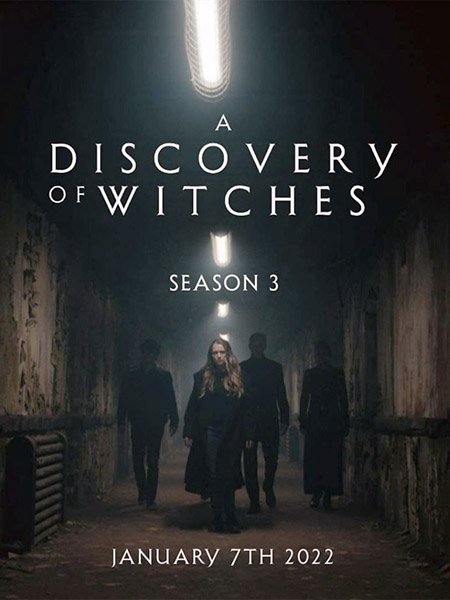 Открытие ведьм (3 сезон) / A Discovery of Witches