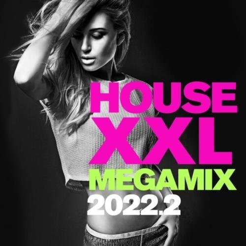 House XXL Megamix