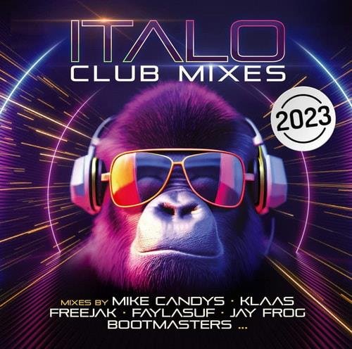 Italo Club Mixes 2023 (CD, Compilation) (2022) MP3