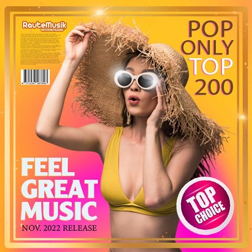 Feel Great Music: Pop Only Top 200 (2022) MP3