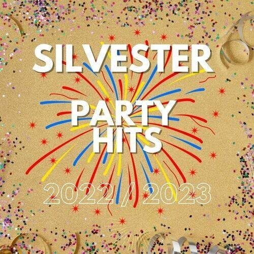 Silvester Party Hits 2022 - 2023 (2022) MP3