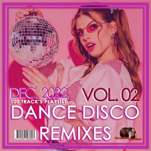 Dance Disco Remixes Vol. 02 (2022) MP3