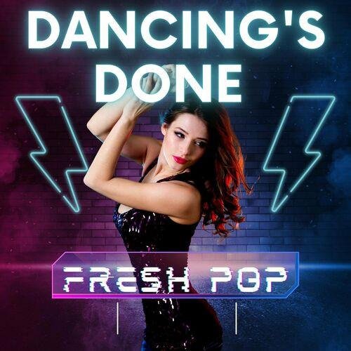 Dancings Done - Fresh Pop (2023) MP3