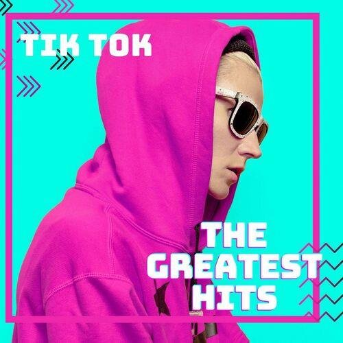 TikTok - The Greatest Hits (2023) MP3