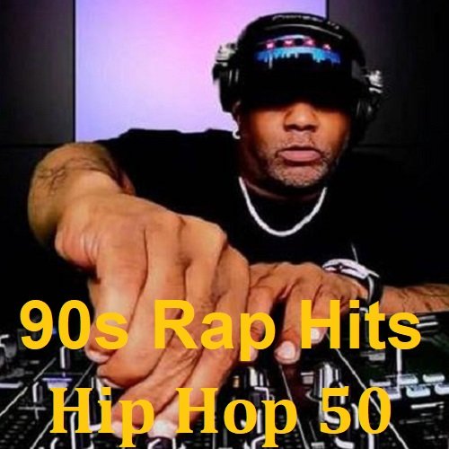 90s Rap Hits: Hip Hop 50 (2023) MP3