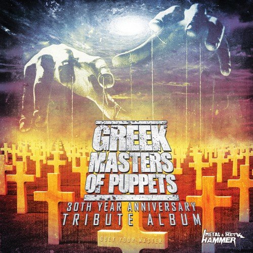 Metallica - Greek Masters Of Puppets - 30th Year Anniversary Tribute Album (2016) MP3