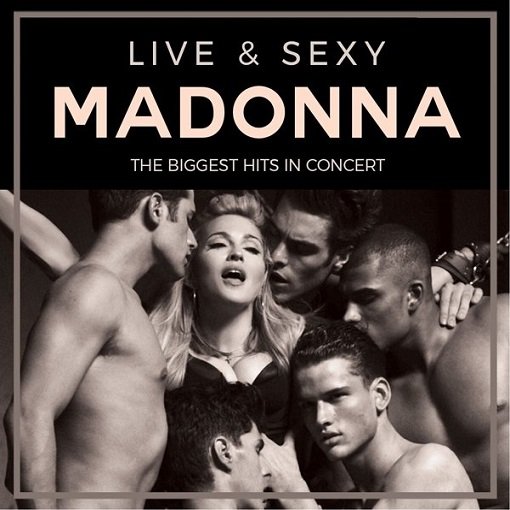 Madonna - Live & Sexy (2024) MP3